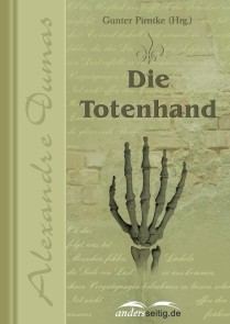 Die Totenhand Alexandre-Dumas-Reihe  