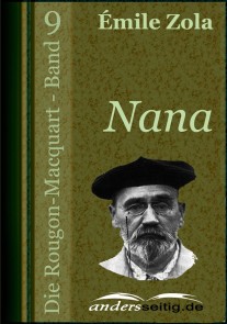 Nana Die Rougon-Macquart  