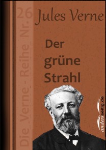 Der grüne Strahl Jules-Verne-Reihe  