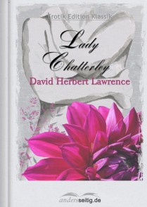 Lady Chatterley Erotik Edition Klassik  