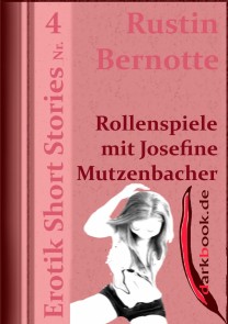 Rollenspiele mit Josefine Mutzenbacher Erotik Short Stories  