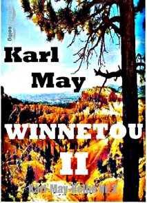 Winnetou II Karl-May-Reihe  