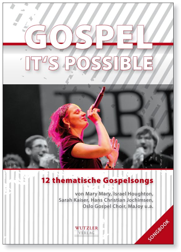GOSPEL It's possible - Songbook