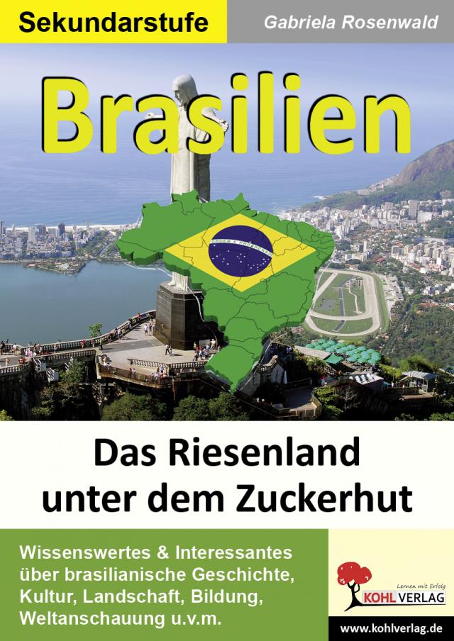 Brasilien Ein Riesenland erwacht zum Leben