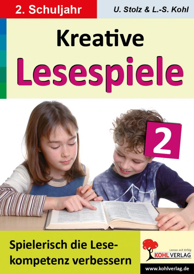 Kreative Lesespiele zur Verbesserung der Lesekompetenz / Klasse 2