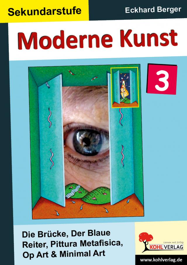 Moderne Kunst in der Sekundarstufe 3