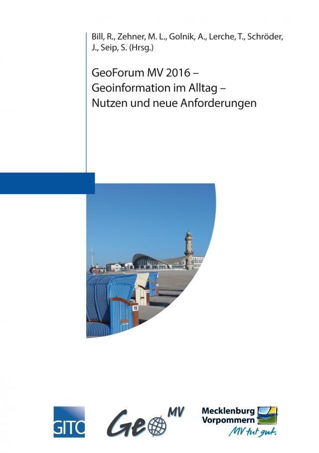 GeoForum MV 2016 – Geoinformation im Alltag – Nutzen und neue Anforderungen