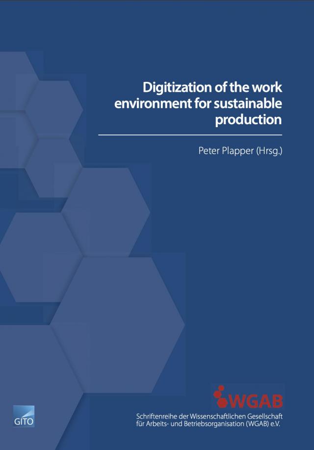 Digitization of the work environment for sustainable production