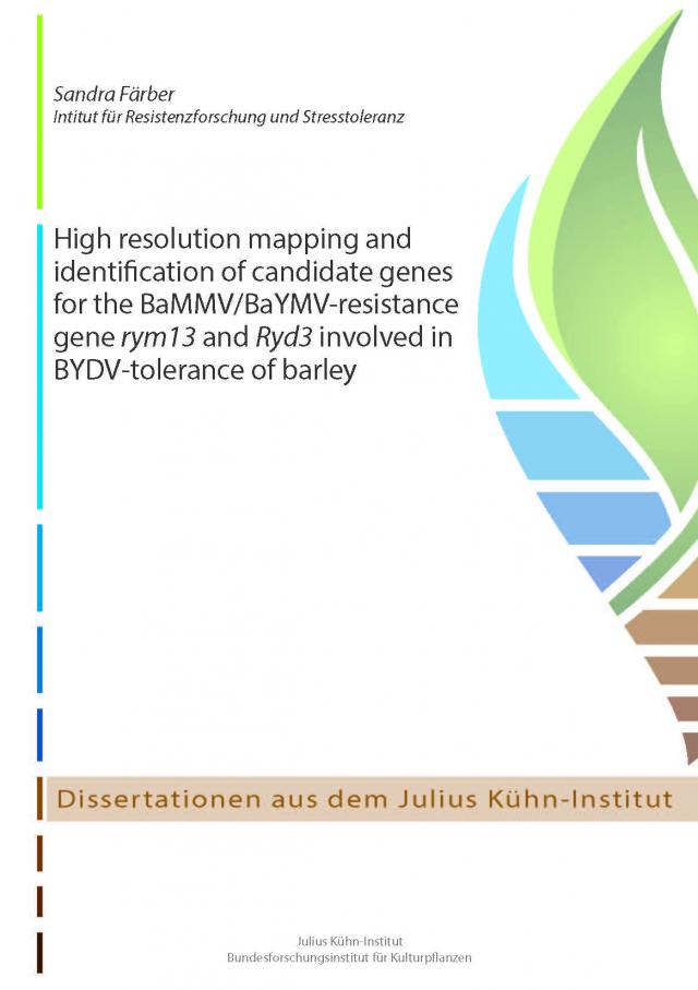 High resolution mapping and identification of candidate genes for the BaMMV/BaYMV-resistance gene rym13 and Ryd3 involved in BYDV-tolerance of barley