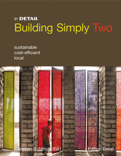 Building simply two : Sustainable, cost-efficient, local