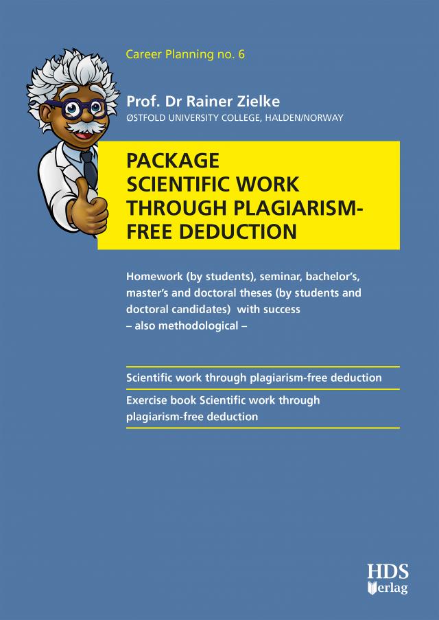 Package Scientific work through plagiarism-free deduction