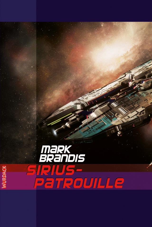 Mark Brandis - Sirius-Patrouille