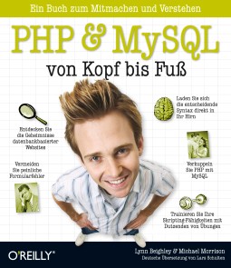 PHP & MySQL von Kopf bis Fuß Von Kopf bis Fuß  