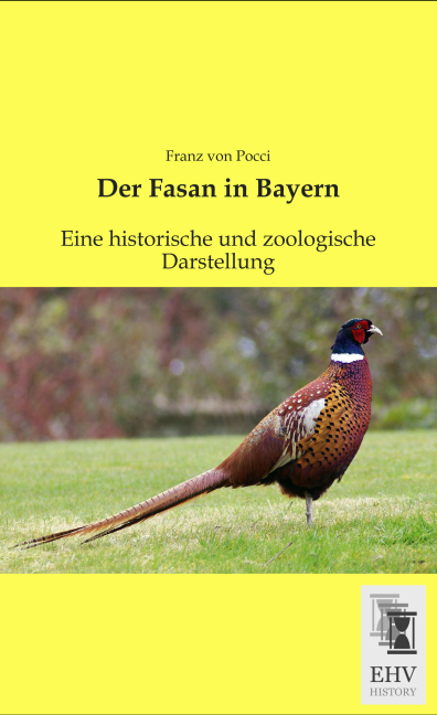 Der Fasan in Bayern
