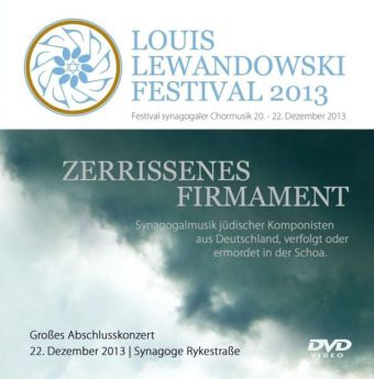 Louis Lewandowski Festival / Louis Lewandowski Festival 2013, 1 DVD