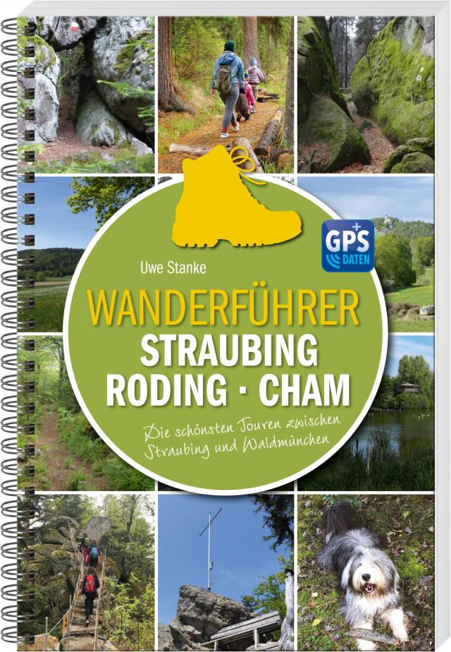 Wanderführer Straubing • Roding • Cham