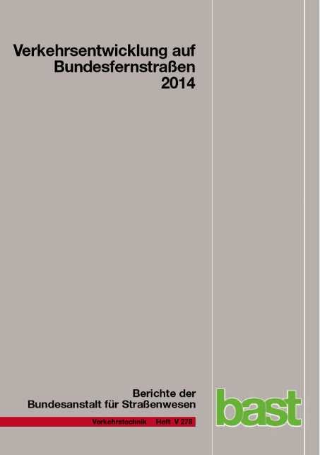Verkehrsentwicklung auf Bundesfernstraßen 2014