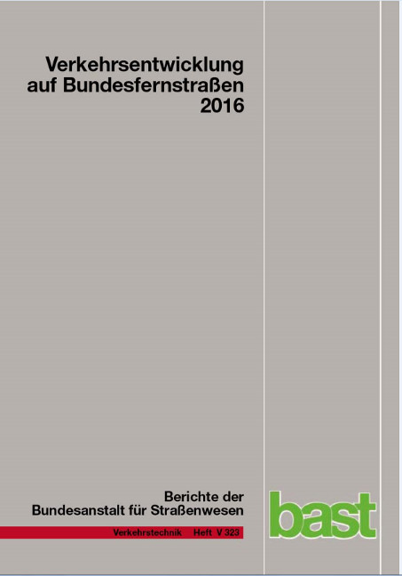 Verkehrsentwicklung auf Bundesfernstraßen 2016