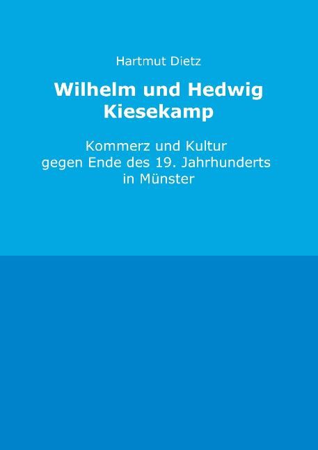 Wilhelm und Hedwig Kiesekamp