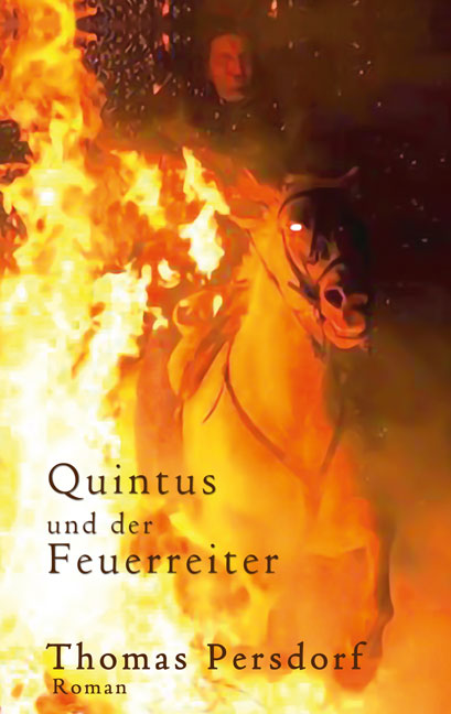 Quintus und der Feuerreiter