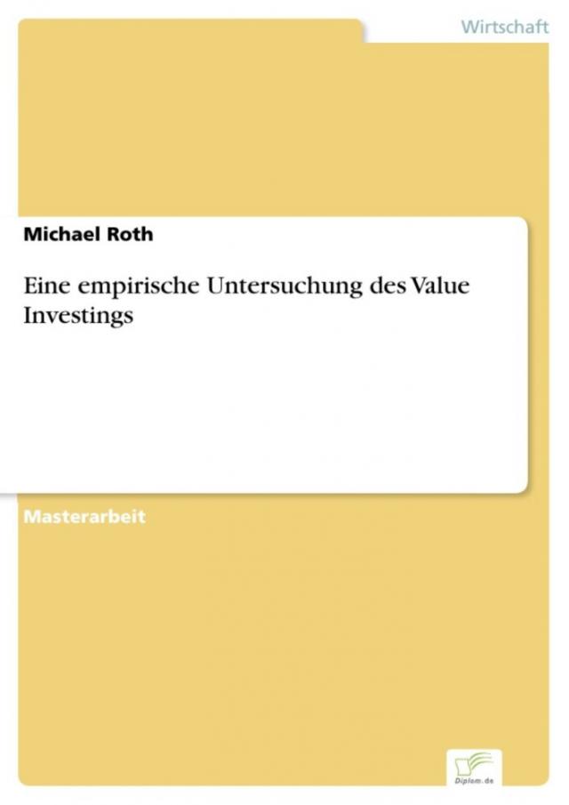 Eine empirische Untersuchung des Value Investings