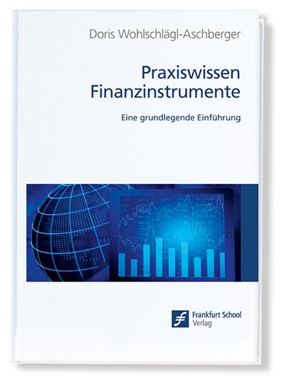 Praxiswissen Finanzinstrumente