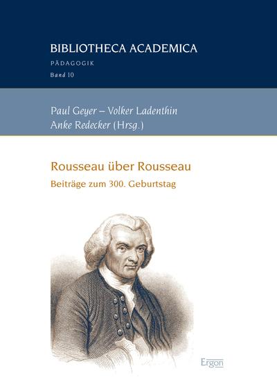 Rousseau über Rousseau