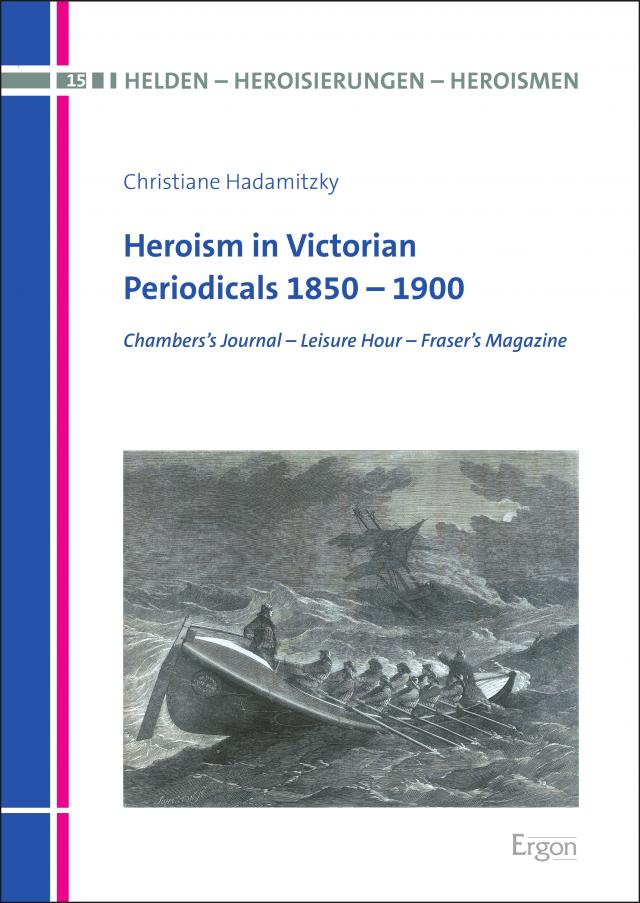 Heroism in Victorian Periodicals 1850–1900