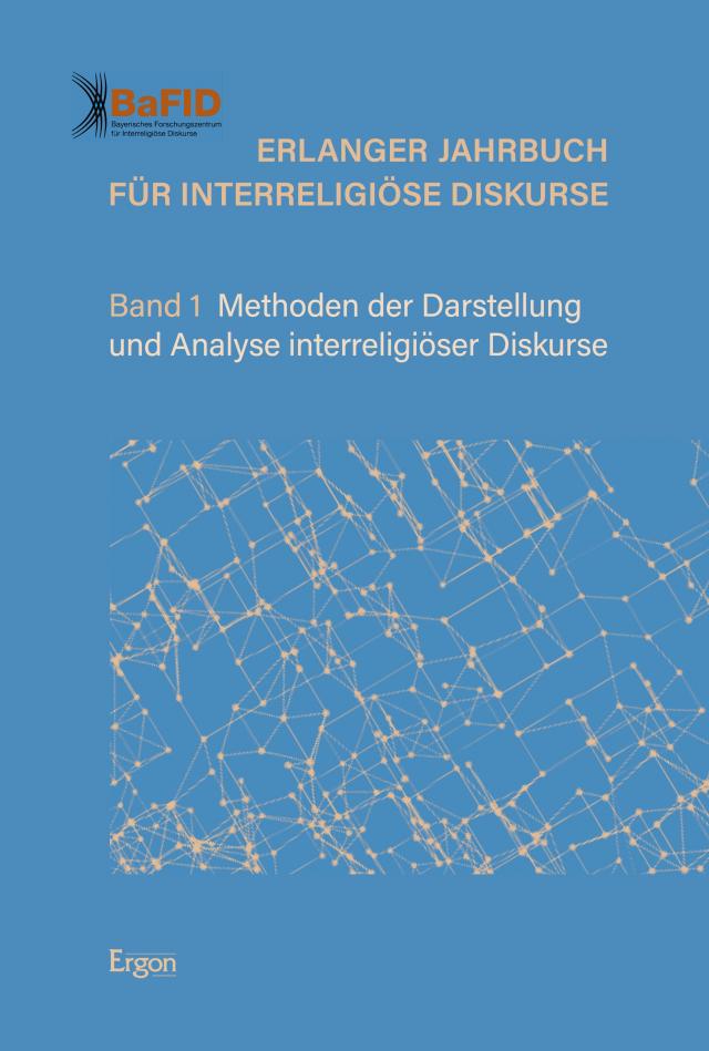 Erlanger Jahrbuch für Interreligiöse Diskurse