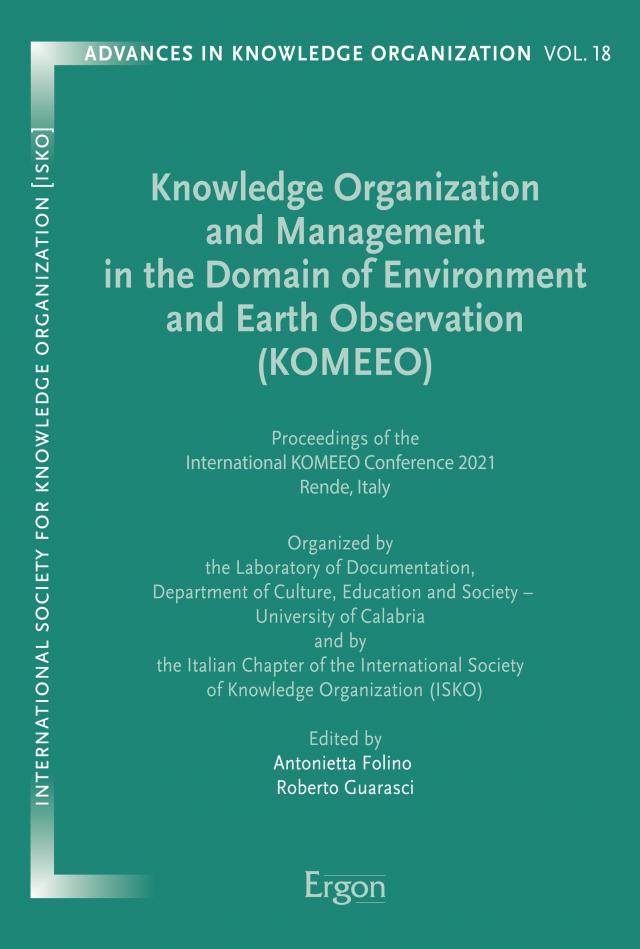 Knowledge Organization and Management in the Domain of Environment and Earth Observation (KOMEEO)