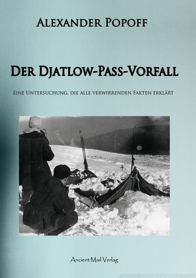 Der Djatlow-Pass-Vorfall
