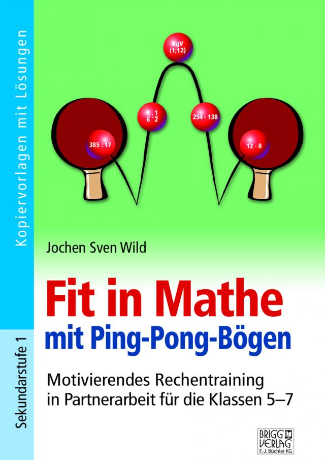 Fit in Mathe durch Ping-Pong-Bögen