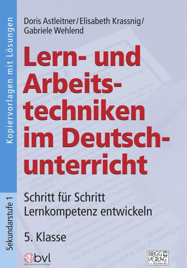 Lern- und Arbeitstechniken im Deutschunterricht 5. Klasse