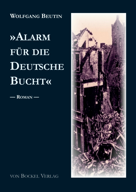“Alarm für die Deutsche Bucht”. Roman