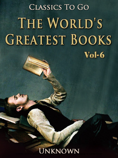 World's Greatest Books - Volume 06 - Fiction