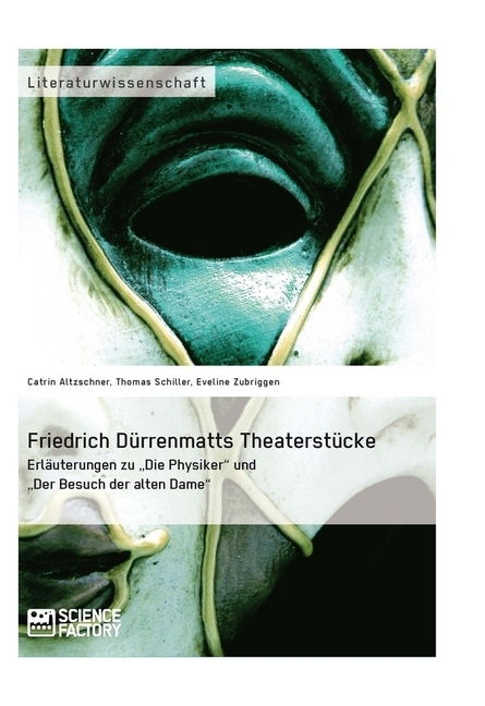 Friedrich Dürrenmatts Theaterstücke
