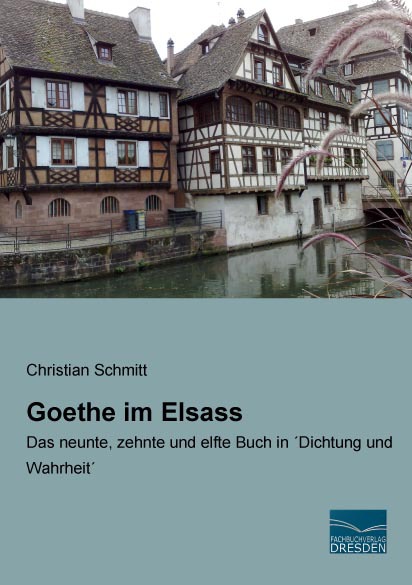 Goethe im Elsass