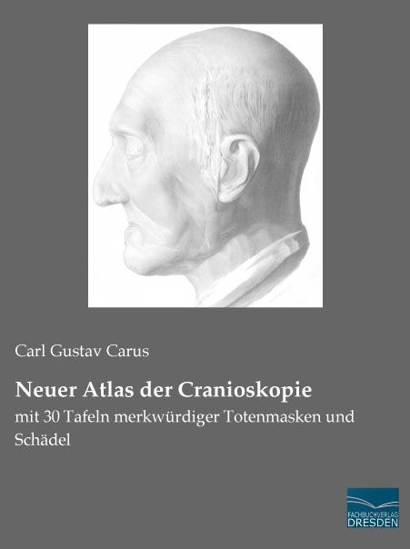 Neuer Atlas der Cranioskopie