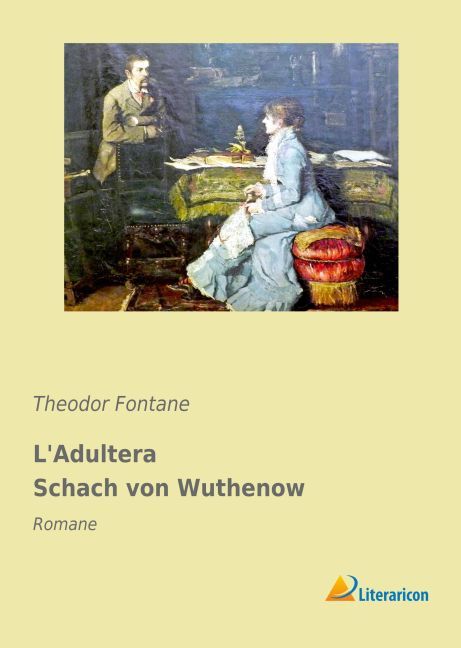 L'Adultera Schach von Wuthenow