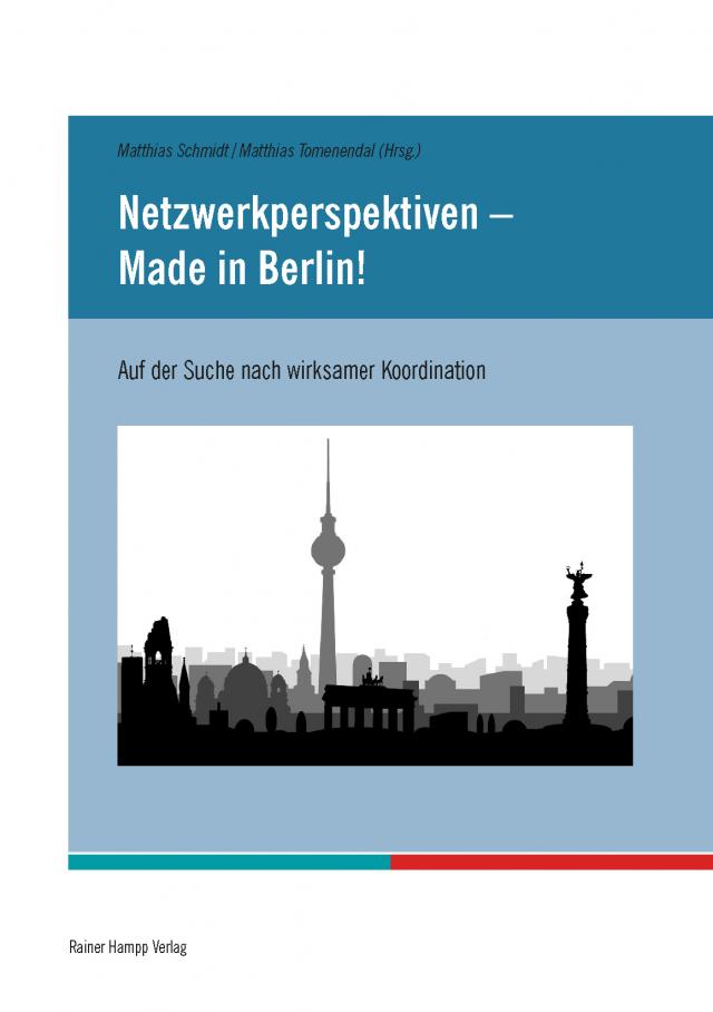 Netzwerkperspektiven – Made in Berlin!