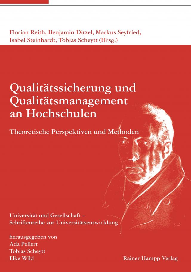 Qualitätssicherung und Qualitätsmanagement an Hochschulen Universität und Gesellschaft  