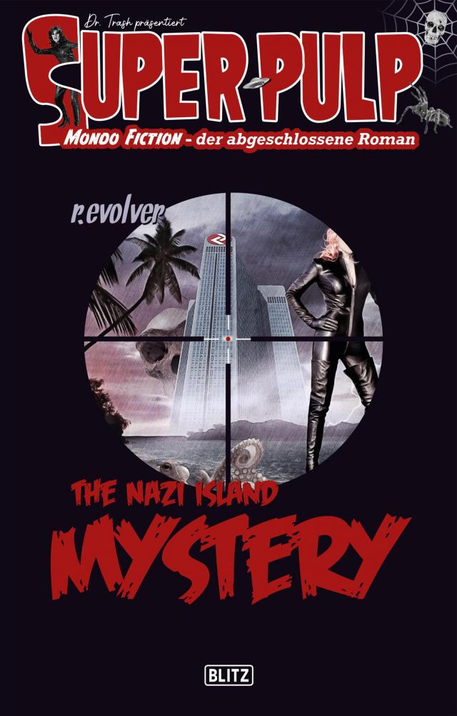 Super-Pulp 18: The Nazi Island Mystery
