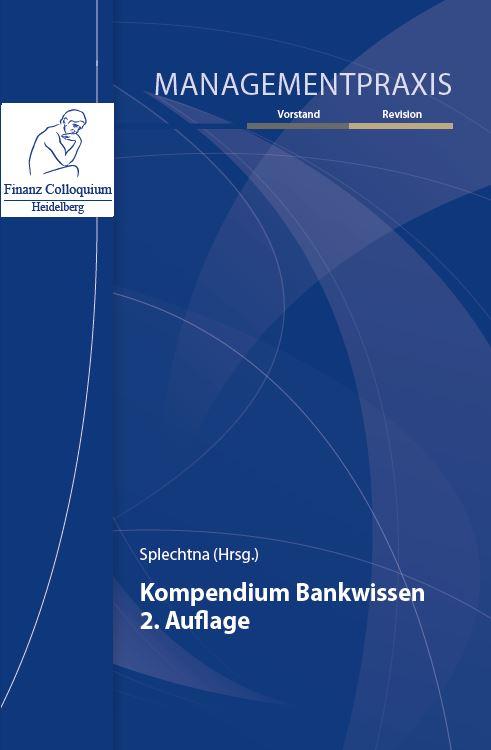 Kompendium Bankwissen, 2. Auflage