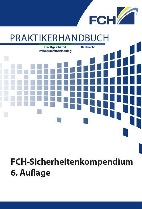 FCH-Sicherheitenkompendium 6. Auflage