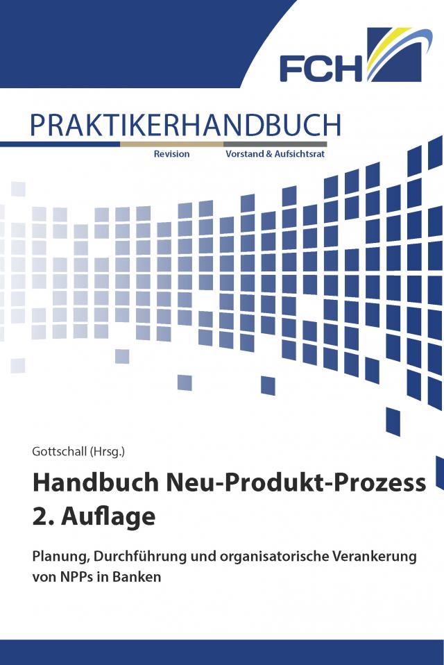 Handbuch Neu-Produkt-Prozess 2. Auflage