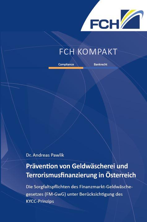Prävention von Geldwäscherei und Terrorismusfinanzierung in Österreich