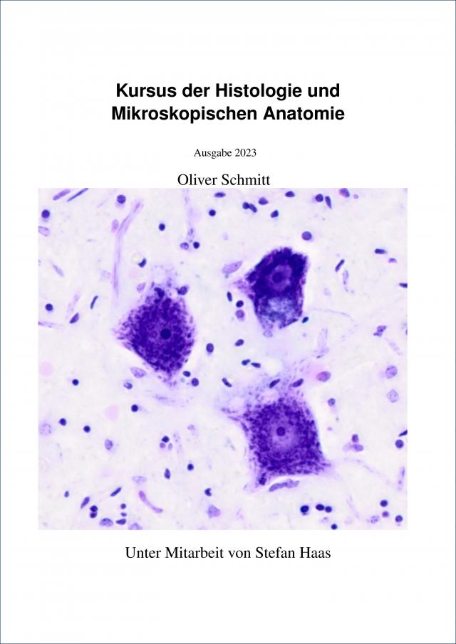 Kursus der Histologie und Mikroskopischen Anatomie