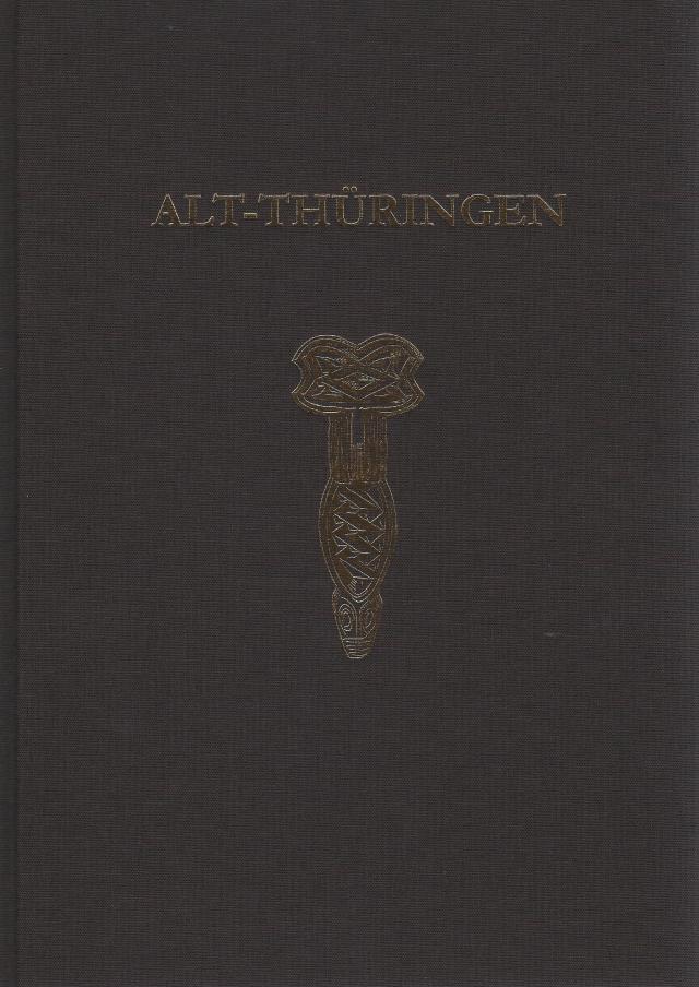 Alt-Thüringen - Jahresschrift Band 45 (2016/2017)