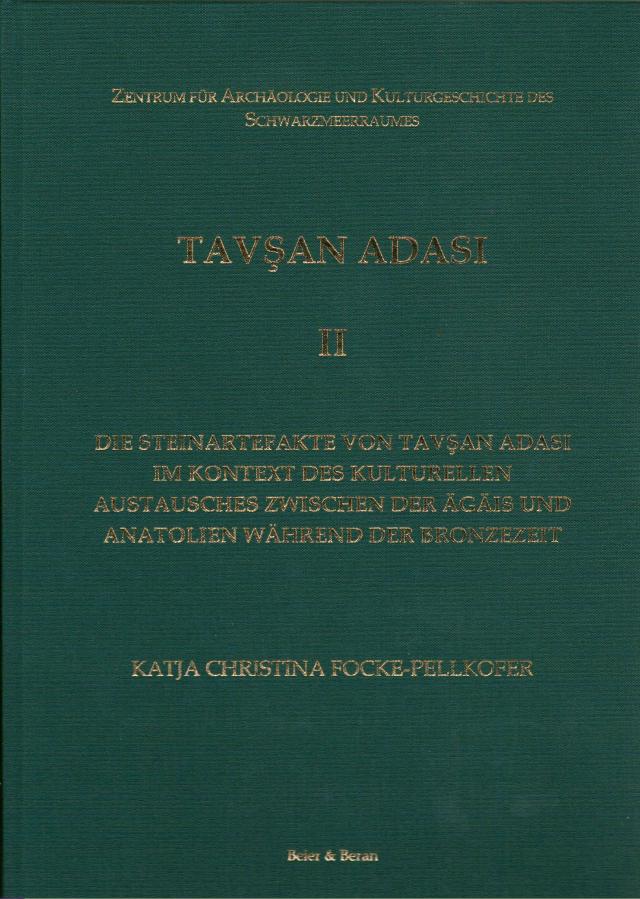 Die Steinartefakte von Tavşan Adasi im Kontext des kulturellen Austausches zwischen der Ägäis und Anatolien während der Bronzezeit.