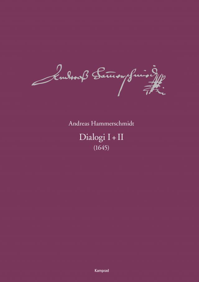 Andreas-Hammerschmidt-Werkausgabe Band 5: Dialogi I+II (1645)